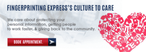 Culture To Care - Fingerprinting Express