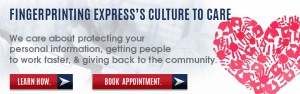 Culture To Care - Fingerprinting Express