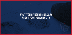 fingerprints and personality