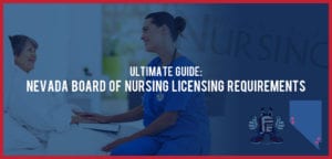 NV board of nursing licensing requirements